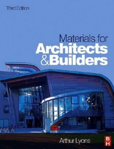 Materials For Architects and Builders – Third Edition