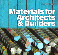Materials For Architects and Builders – Fourth Edition