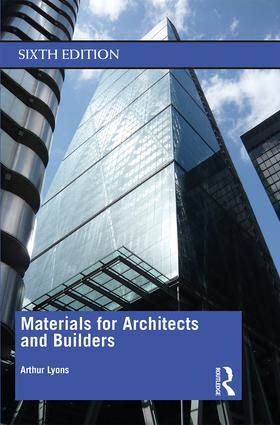 Materials For Architects and Builders – Sixth Edition